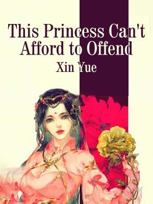 This Princess Can't Afford to Offend